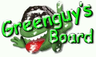 Greenguy's Board